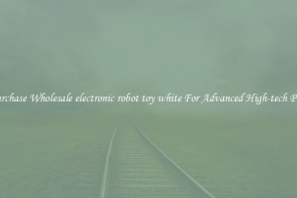 Purchase Wholesale electronic robot toy white For Advanced High-tech Play