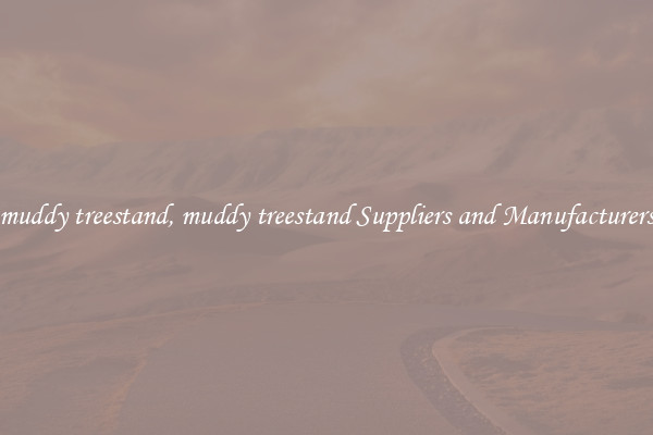 muddy treestand, muddy treestand Suppliers and Manufacturers