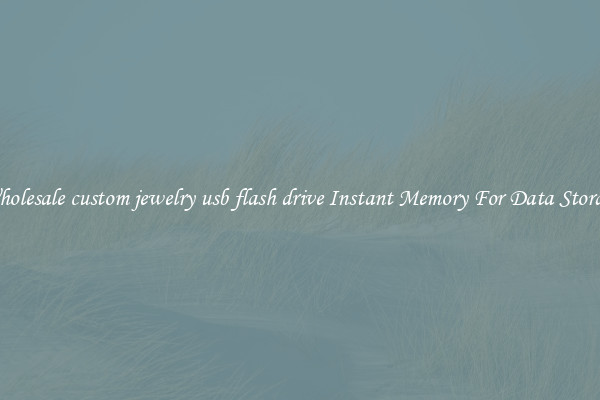 Wholesale custom jewelry usb flash drive Instant Memory For Data Storage